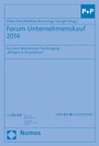 Cover: Forum Unternehmenskauf 2014 - Nomos