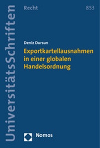 Abbildung von: Exportkartellausnahmen in einer globalen Handelsordnung - Nomos