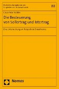 Abbildung von: Die Besteuerung von Sollertrag und Istertrag - Nomos