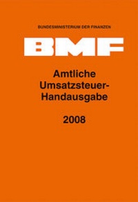 Abbildung von: Amtliche Umsatzsteuer-Handausgabe 2008 - Erich Schmidt Verlag