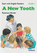 Cover: Start with English Readers: Grade 1: A New Tooth - Oxford University Press