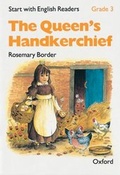 Cover: Start with English Readers: Grade 3: The Queen's Handkerchief - Oxford University Press