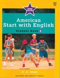 Cover: American Start with English: 2: Student Book - Oxford University Press