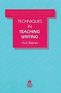 Enlarge image Cover: Techniques in Teaching Writing - Oxford University Press Inc