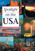 Cover: Spotlight on the USA - Oxford University Press Inc