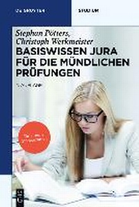 Bild vergrößern Bild: Basiswissen Jura für die mündlichen Prüfungen - De Gruyter
