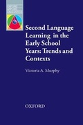 Cover: Second Language Learning in the Early School Years: Trends and Contexts - Oxford University Press