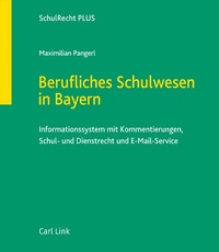 Abbildung von: Berufliches Schulwesen in Bayern - Carl Link Verlag