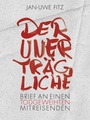Cover: Der Unertr&auml;gliche - Verlag Ille & Riemer