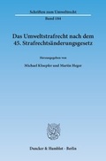 Bild: Das Umweltstrafrecht nach dem 45. Strafrechtsänderungsgesetz - Duncker & Humblot