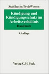 Abbildung von: Kündigung und Kündigungsschutz im Arbeitsverhältnis - C.H.BECK