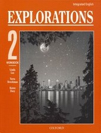 Enlarge image Cover: Integrated English: Explorations: 2: Workbook - Oxford University Press