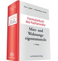 Cover: Formularbuch des Fachanwalts Miet- und Wohnungseigentumsrecht - Luchterhand