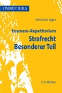Cover: Examens-Repetitorium Strafrecht Besonderer Teil - C.F. Müller