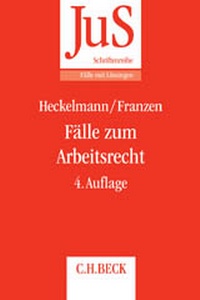 Abbildung von: Fälle zum Arbeitsrecht - C.H.BECK