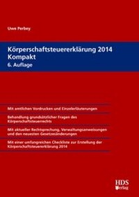 Abbildung von: Körperschaftsteuererklärung 2014 Kompakt - HDS