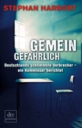 Cover: Gemeingef&auml;hrlich - dtv