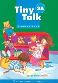 Enlarge image Cover: Tiny Talk: 3: Student Book A - Oxford University Press
