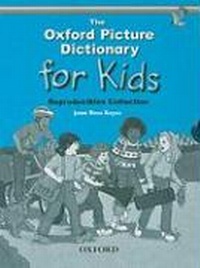 Enlarge image Cover: The Oxford Picture Dictionary for Kids: Reproducibles Collection - Oxford University Press