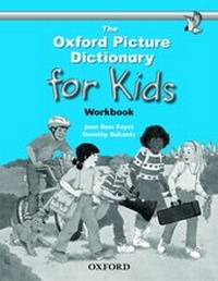 Enlarge image Cover: The Oxford Picture Dictionary for Kids: Workbook - Oxford University Press