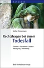 Cover: Rechtsfragen bei einem Todesfall - dtv