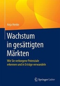 Abbildung von: Wachstum in gesättigten Märkten - Springer Gabler