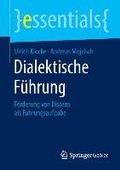 Cover: Dialektische F&uuml;hrung - Springer Gabler