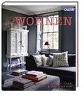 Cover: So geht wohnen - Callwey Georg D.W. GmbH