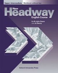 Enlarge image Cover: New Headway: Upper-Intermediate: Workbook (without Key) - Oxford University Press