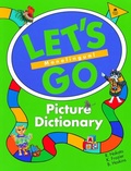 Cover: Let's Go Picture Dictionary: Monolingual English Edition - Oxford University Press