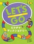 Cover: Let's Go Picture Dictionary: English-Japanese Edition - Oxford University Press