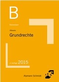 Cover: Basiswissen Grundrechte - Alpmann Schmidt