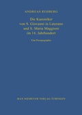 Cover: Die Kanoniker von S. Giovanni in Laterano und S. Maria Maggiore im 14. Jahrhundert - Max Niemeyer Verlag