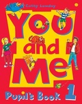 Cover: You and Me: 1: Pupil's Book - Oxford University Press