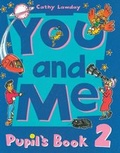 Cover: You and Me: 2: Pupil's Book - Oxford University Press