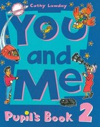 Enlarge image Cover: You and Me: 2: Pupil's Book - Oxford University Press