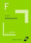 Cover: F&auml;lle Arbeitsrecht - Alpmann Schmidt