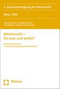 Enlarge image Cover: Arbeitsrecht - für wen und wofür? - Nomos