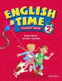 Enlarge image Cover: English Time 2: Student Book - Oxford University Press