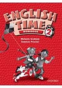 Enlarge image Cover: English Time 2: Workbook - Oxford University Press