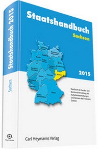 Abbildung von: Staatshandbuch Sachsen 2015 - Carl Heymanns Verlag