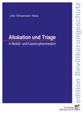 Cover: Allokation und Triage in Notfall- und Katastrophenmedizin - Fachverlag Grimm