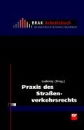 Cover: Praxis des Stra&szlig;enverkehrsrechts - ZAP