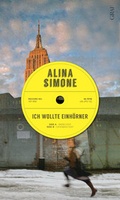 Cover: Ich wollte Einh&ouml;rner - Ullstein