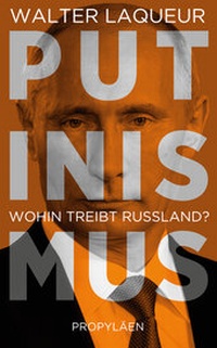 Enlarge image Cover: Putinismus - Propyläen