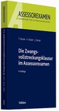 Bild: Die Zwangsvollstreckungsklausur im Assessorexamen - Vahlen