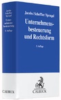 Cover: Unternehmensbesteuerung und Rechtsform - C.H.BECK