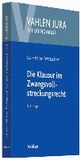 Bild: Die Klausur im Zwangsvollstreckungsrecht - Vahlen
