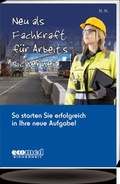 Cover: Neu als Fachkraft f&uuml;r Arbeitssicherheit - ecomed Storck