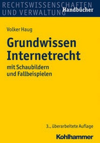 Abbildung von: Grundwissen Internetrecht - Kohlhammer